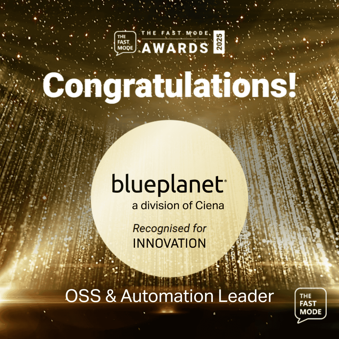 Graphic announcing Blue Planet, a division of Ciena, recognized for innovation at The Fast Mode Awards 2025.