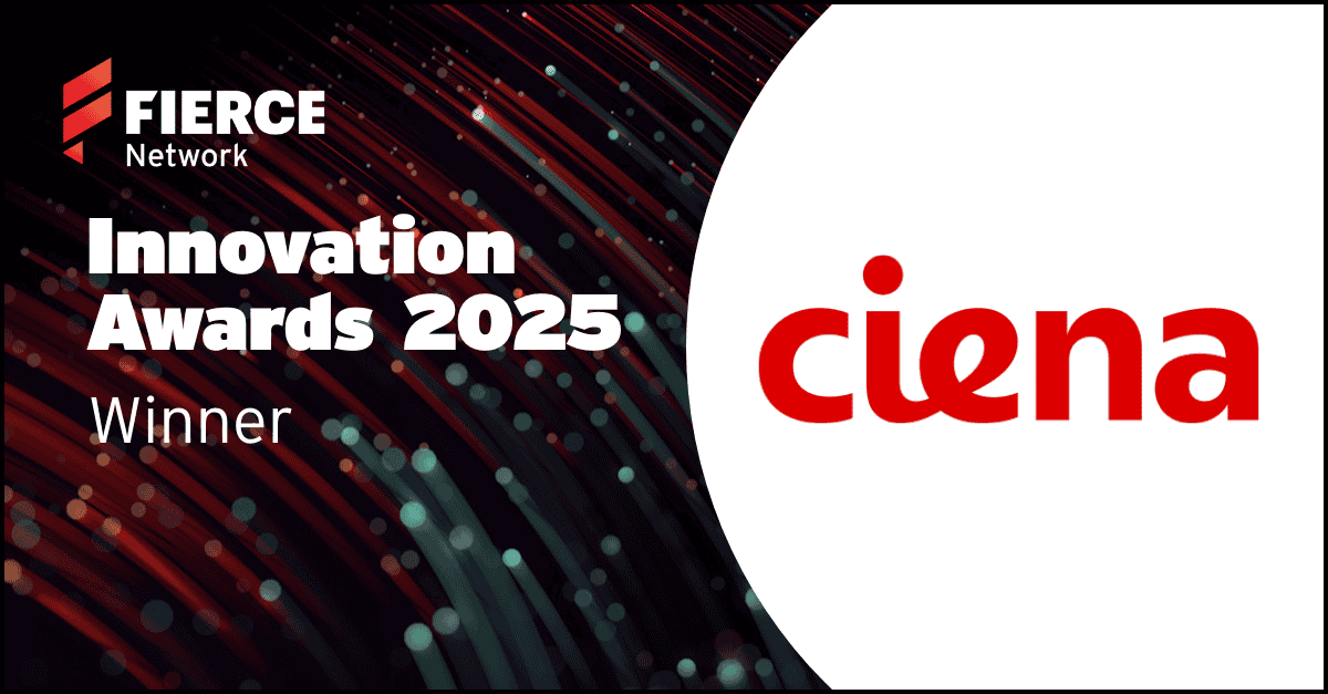 Fierce Network Innovation Awards 2025 winner graphic featuring the Ciena logo.